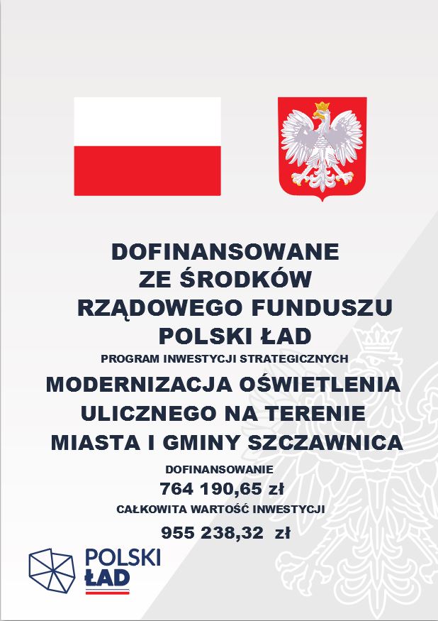 TABLICA DOFINANSOWANE ZE ŚRODKÓW RZĄDWEGO FUNDUSZU POLSKI ŁAD