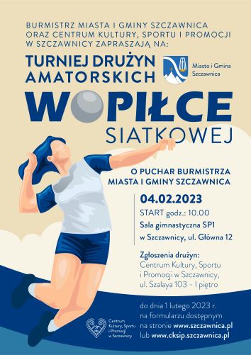 Turniej drużyn amatorskich w piłce siatkowej o puchar Burmistrza Miasta i Gminy Szczawnica