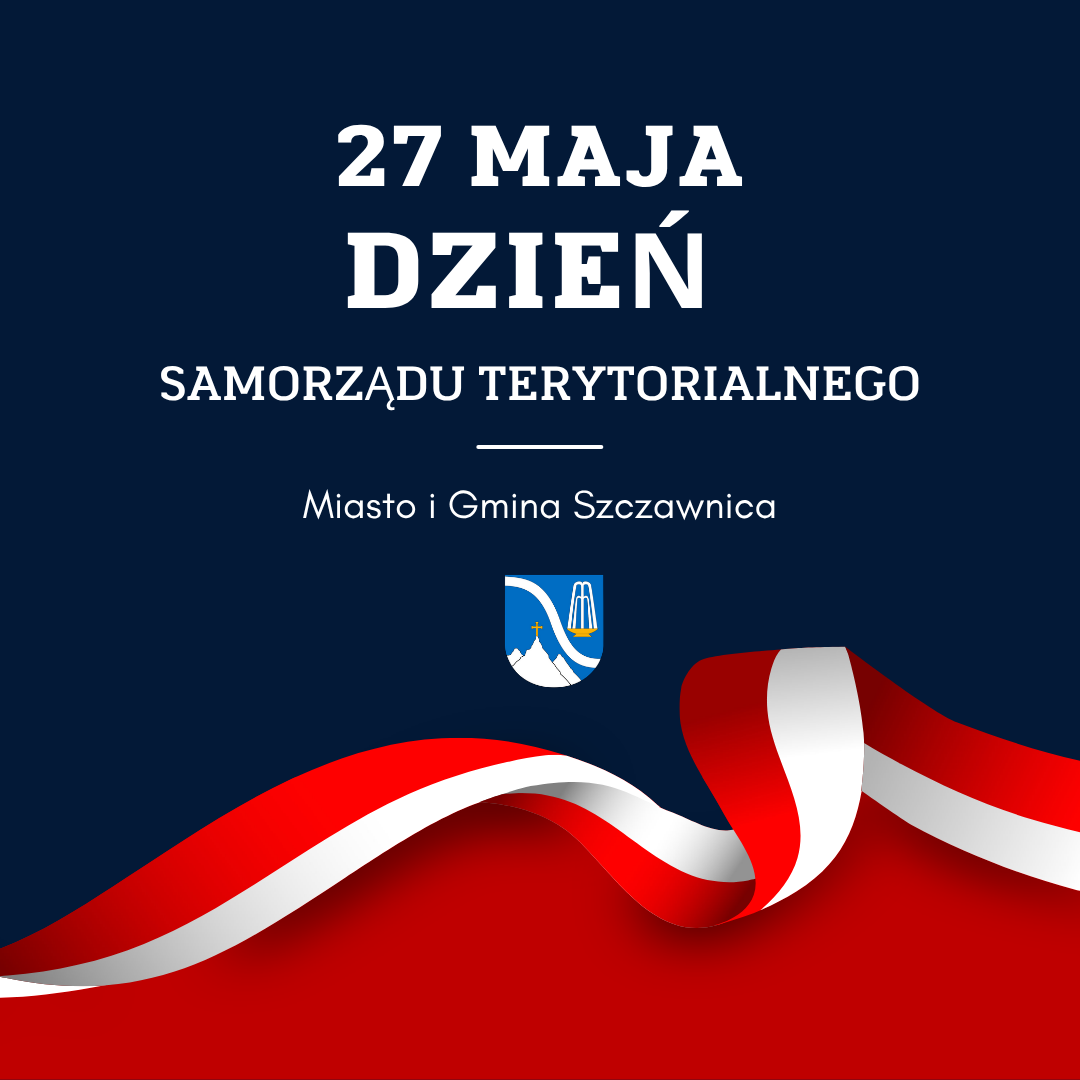 27 maja – Dzień Samorządu Terytorialnego